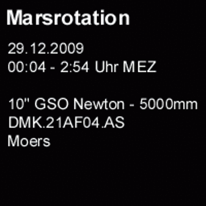 Mars Rotation von 00:00 - 3:00 Uhr MEZ 29.12.2009
