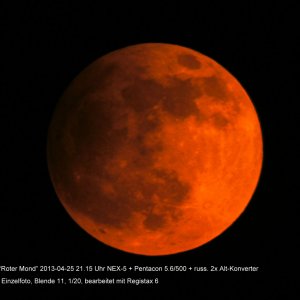 "Roter" Mond am 25.04.2013 21.15 Uhr