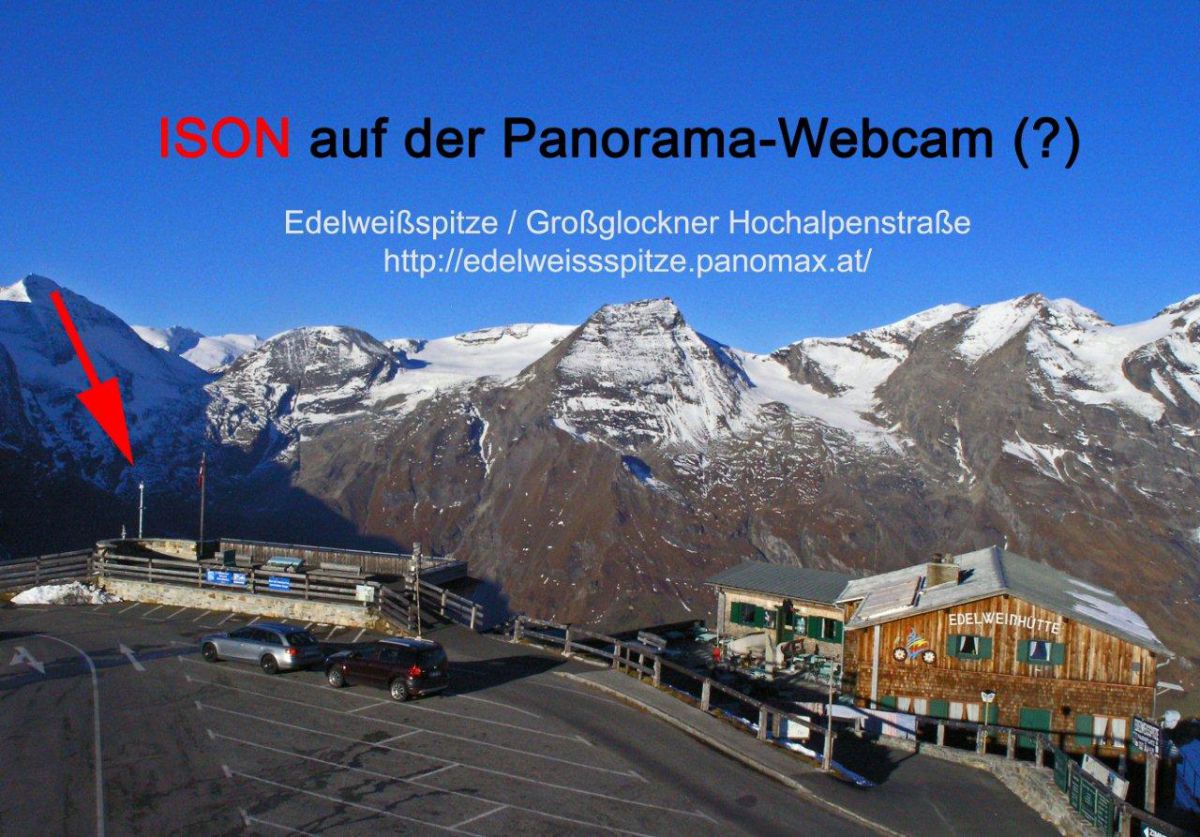 ISON auf der Panorama-Kamera am Großglockner?